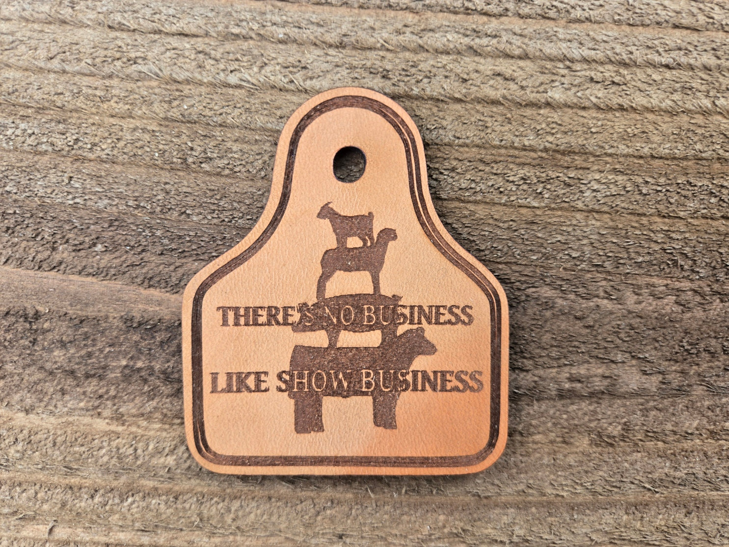Show Dad/Mom No Business like Show Business Ear Tag